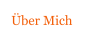 Über Mich